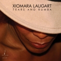 Xiomara Laugart - Tears And Rumba '2015