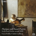 Emma Kirkby, Jakob Lindberg - Musique And Sweet Poetrie '2006