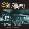 Stan Ridgway - The Way I Feel Today '1998