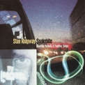 Stan Ridgway - Snakebite '2004