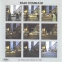 Beau Dommage - Un Autre Jour Arrive En Ville... '1977