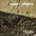 Taylor's Universe - Terra Nova '2007
