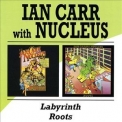 Ian Carr's Nucleus - Labyrinth / Roots '1973