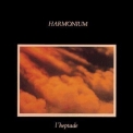 Harmonium - L'Heptade '1976