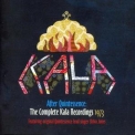 Kala - After Quintessence '2010