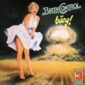 Birth Control - Bang '1982
