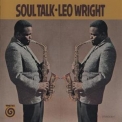 Leo Wright - Soul Talk '1963