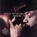 Billy Branch - Satisfy Me '1999