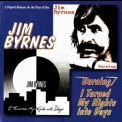 Jim Byrnes - Burning & I Turned My Nights Into Days '1998