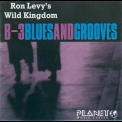 Ron Levy's Wild Kingdom - B-3 Blues And Grooves '1993
