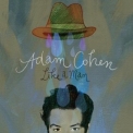 Adam Cohen - Like A Man '2011