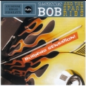 Barbecue Bob & The Spareribs - Burning Sensation '2006