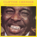 Clifton Chenier - I'm Here! '1982