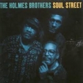 The Holmes Brothers - Soul Street '1993