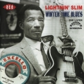 Lightnin' Slim - Winter Time Blues '1998