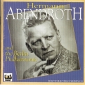 Hermann Abendroth - Hermann Abendroth Et La Philharmonie De Berlin '1944