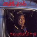 Cedell Davis - The Horror Of It All  '1998