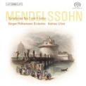 Bergen Philharmonic Orchestra, Andrew Litton - Mendelssohn - Symphonies Nos 1 & 4 '2009