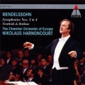 Nikolaus Harnoncourt - Felix Mendelssohn-Bartholdy: Symphonien Nrn. 3 Und 4 '1991