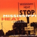 Mississippi Heat - Footprints On The Ceiling '2002