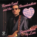 Ronnie Earl & The Broadcasters - Surrounded By Love '1991 '1991