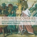 Riccardo Chailly - Rossini Discoveries - Riccardo Chailly '2002
