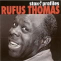 Rufus Thomas - Stax Profiles '2006