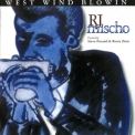 R.j. Mischo - West Wind Blowin '2004