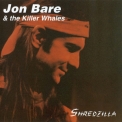Jon Bare & The Killer Whales - Shredzilla '1997