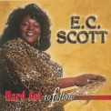 E. C. Scott - Hard Act To Follow '1998