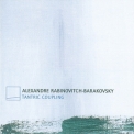 Alexandre Rabinovitch-barakovsky - Tantric Coupling '2006