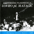Zagreb Philharmonic Orchestra - Lovro Von Matacic - Mozart - Symphonien Nrn.25 Und 40 '1999