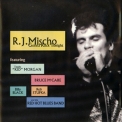 R.J. Mischo - Gonna Rock Tonight '1994