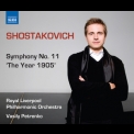 Dmitry Shostakovich - Symphony No.11, op.103 ''The Year 1905'' (RLPO, Petrenko) '2009
