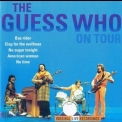 The Guess Who - The Guess Who On Tour '1998