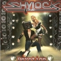 Shylock - Devotion '2007