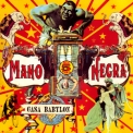 Mano Negra - Casa Babylon '1994