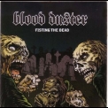 Blood Duster - Fisting The Dead '2008