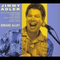 Jimmy Adler - Grease Alley '2015