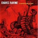 Ry Cooder - Chavez Ravine '2005