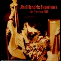 Jimi Hendrix Experience, The - San Francisco 1968 '2011