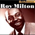 Roy Milton - Specialty Profiles '2006