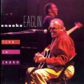 Snooks Eaglin - Live In Japan '1997