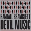 Randall Bramblett - Devil Music '2015