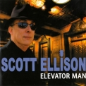 Scott Ellison - Elevator Man '2015
