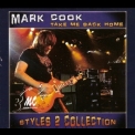 Mark Cook - Take Me Back Home (styles 2 Collection) '2014