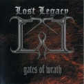 Lost Legacy - Gates Of Wrath '2006
