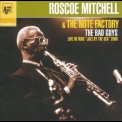 Roscoe Mitchell & The Note Factory - The Bad Guys (live In Fano 2000) '2000