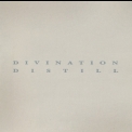 Divination - Distill (Disc 2) '1995