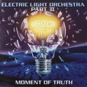 Electric Light Orchestra Part Two - Moment of Truth '1994